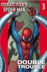 Book Cover for Ultimate Spider-Man Vol.3 by Brian Michael Bendis