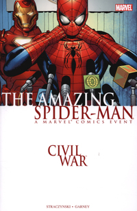 Book Cover for Civil War by J Michael Straczynski, Ron Garney, Michael OConnor, Axel Alonso