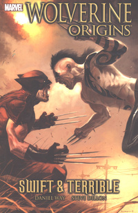 Book Cover for Swift & Terrible by Daniel Way, Steve Dillon, Axel Alonso, Michael O'Connor, Aubrey Sitterson