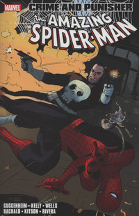 Book Cover for Crime and Punisher by Marc Guggenheim, Joe Kelly, Zeb Wells, Barry Kitson, Chris Bachalo, Paolo Rivero, Mark Farmer, Antonio Fabela, Cory Petit