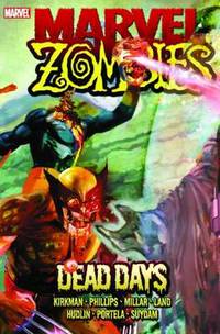 Book Cover for Dead Days by Robert Kirkman, Mark Millar, Reginald Hudlin, Sean Phillips