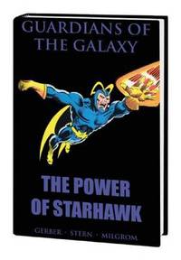 Book Cover for The Power of Starhawk by Steve Gerber, Al Milgrom, Howard V Chaykin, John Buscema