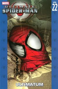 Book Cover for Ultimatum by Brian Michael Bendis, David Lafuente, Stuart Immonen, Wade Von Grawbadger, John Rauch, Justin Ponsor, Cory Petit