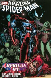 Book Cover for American Son by Joe Kelly, Phil Jimenez, Andy Lanning, Chris Chuckry, Jeremy Cox, Rain Beredo, Joe Caramagna, Chris Eliopoulos, Russ Wooton, Dale Eaglesham