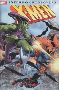 Book Cover for Inferno Crossovers by Louise Simonson, Sal Velluto, Gerry Talaoc, Glynis Oliver, Joe Rosen, Carl Potts