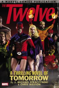 Book Cover for The Twelve by J Michael Straczynski