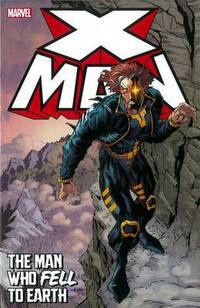 Book Cover for X-Man, the Man Who Fell to Earth by Warren Ellis, Jeph Loeb, John Ostrander