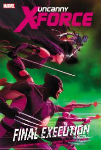Book Cover for Final Execution. Book 1 by Rick Remender, Mike McKone, Phil Noto