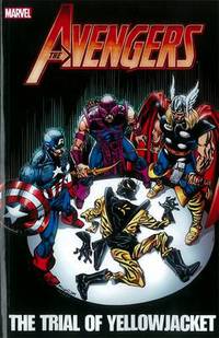 Book Cover for The Trial Of Yellowjacket by Jim Shooter, J M DeMatteis, Bob Hall