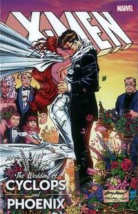 Book Cover for The Wedding of Cyclops & Phoenix by Scott Lobdell, Fabian Nicieza, Glenn Herdling