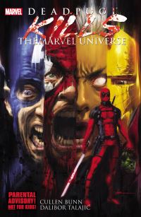 Book Cover for Deadpool Kills the Marvel Universe by Cullen Bunn