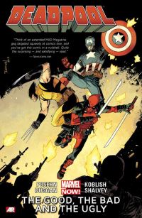 Book Cover for The Good, the Bad and the Ugly by Brian Posehn, Gerry Duggan