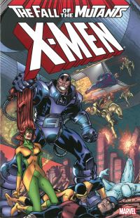 Book Cover for Fall of the Mutants. Volume 2 by Peter David, Louise Simonson, Ann Nocenti