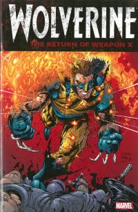 Book Cover for The Return of Weapon X by Frank Tieri, Matt Nixon