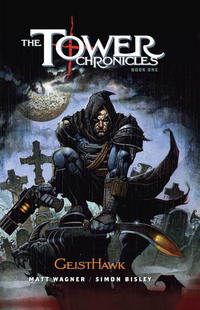 Book Cover for Tower Chronicles Book One, The by Matt Wagner