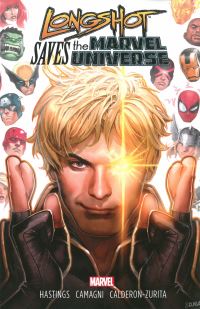 Book Cover for Longshot Saves the Marvel Universe by Chris Hastings