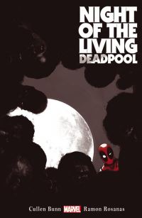 Book Cover for Night of the Living Deadpool by Cullen Bunn