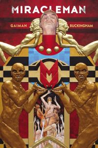 Book Cover for Miracleman by Neil Gaiman, DIsraeli, Mick Anglo
