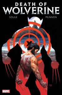 Book Cover for Death of Wolverine by Charles Soule