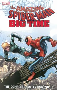 Book Cover for Spider-Man - Big Time Volume 4 by Dan Slott