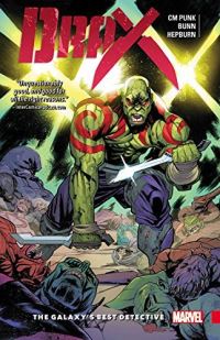 Book Cover for Drax, the Galaxy's Best Detective by CM Punk, Cullen Bunn
