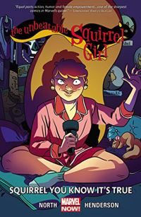 Book Cover for Squirrel You Know It's True by Ryan North