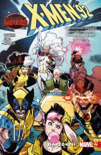 Book Cover for X-Men '92 by Chris Sims, Chad Bowers
