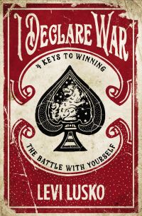 Book Cover for I Declare War by Levi Lusko