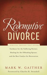 Book Cover for Redemptive Divorce by Mark W Gaither