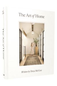 Book Cover for Art of Home by Shea McGee
