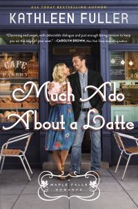 Book Cover for Much Ado About a Latte by Kathleen Fuller