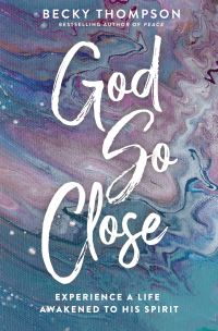 Book Cover for God So Close by Becky Thompson