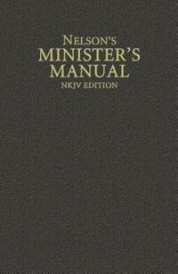 Book Cover for Nelson's Minister's Manual, NKJV Edition by Thomas Nelson