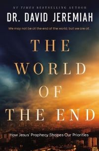 Book Cover for The World of the End by Dr David Jeremiah