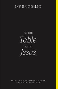 Book Cover for At the Table With Jesus by Louie Giglio
