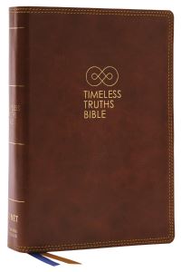 Book Cover for Timeless Truths Bible by Thomas Nelson