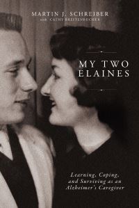 Book Cover for My Two Elaines by Martin  J Schreiber, Cathy Breitenbucher