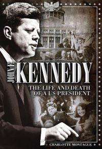 Book Cover for John F. Kennedy by Charlotte Montague