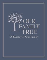 Book Cover for Our Family Tree by Editors of Chartwell Books