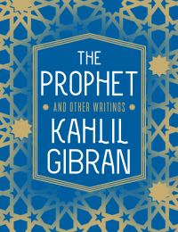 Book Cover for The Prophet and Other Writings by Kahlil Gibran