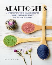 Book Cover for Adaptogens by Melissa Petitto