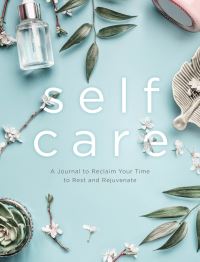 Book Cover for Self Care by Editors of Chartwell Books