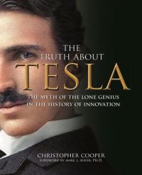 Book Cover for The Truth About Tesla by Christopher Cooper