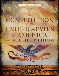 Book Cover for The Constitution of the United States & Selected Writings by United States