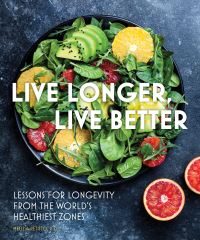 Book Cover for Live Longer Live Better by Melissa Pettito
