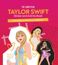 Book Cover for The Unofficial Taylor Swift Sticker and Activity Book by Editors of Chartwell Books