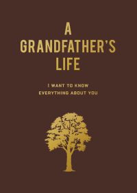 Book Cover for A Grandfather's Life by Editors of Chartwell Books