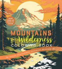 Book Cover for Mountains & Wilderness Coloring Book by Editors of Chartwell Books