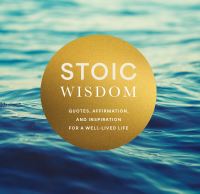 Book Cover for Stoic Wisdom by Editors of Chartwell Books