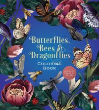 Book Cover for Butterflies, Bees & Dragonflies Coloring Book by Editors of Chartwell Books